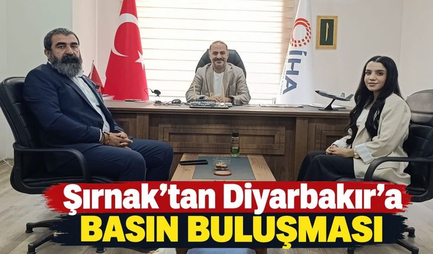 Şırnak’tan Diyarbakır’a Basın Buluşması