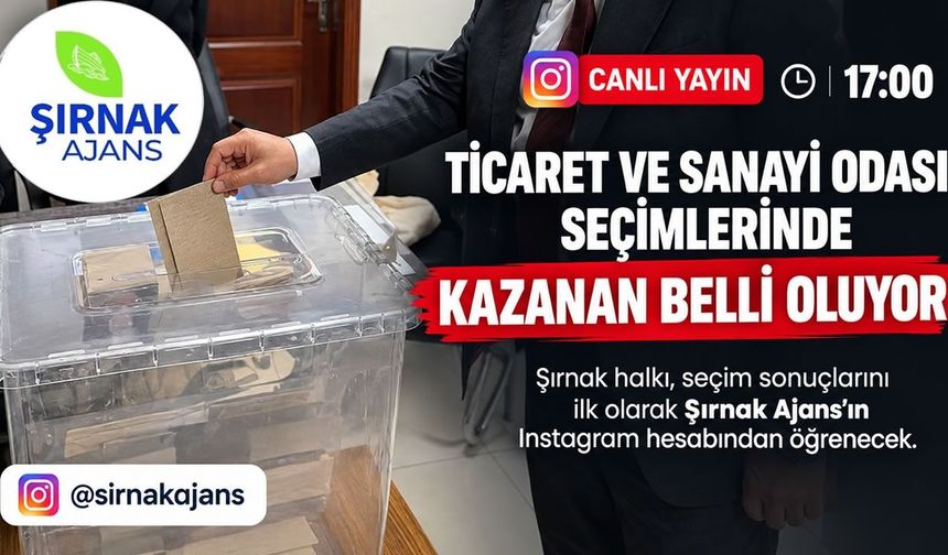 Şırnak TSO seçim heyecanı Şırnak Ajans canlı yayınında