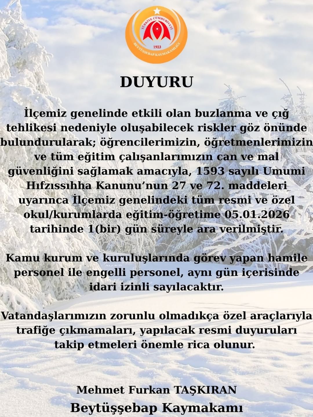📍 Duyurui̇lçemizde Yaşanan Buzlanma Ve Çığ Tehlikesi Nedeniyle, Öğrencilerimizin Ve Personelimiz