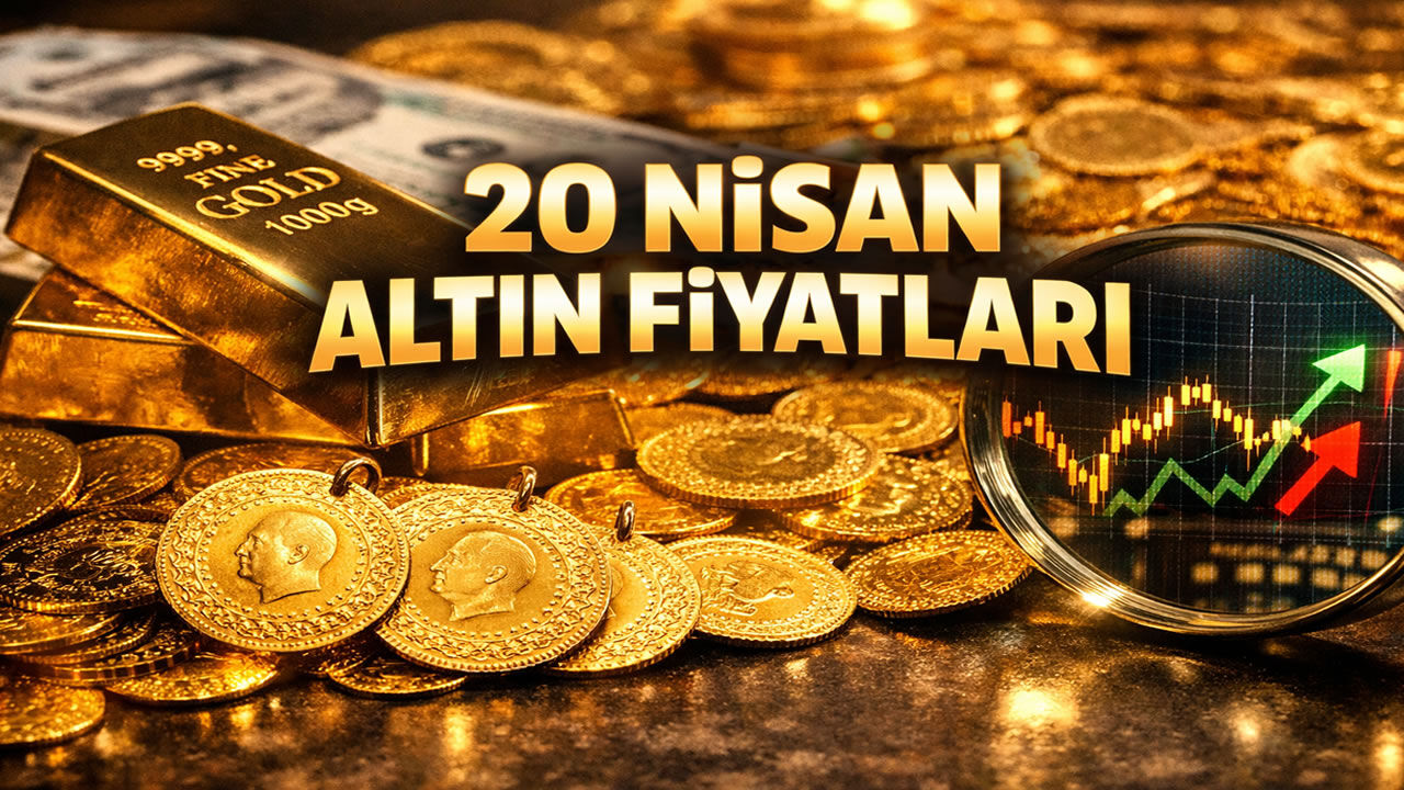 20 Nisan'da Gram ve çeyrek altın ne kadar oldu?