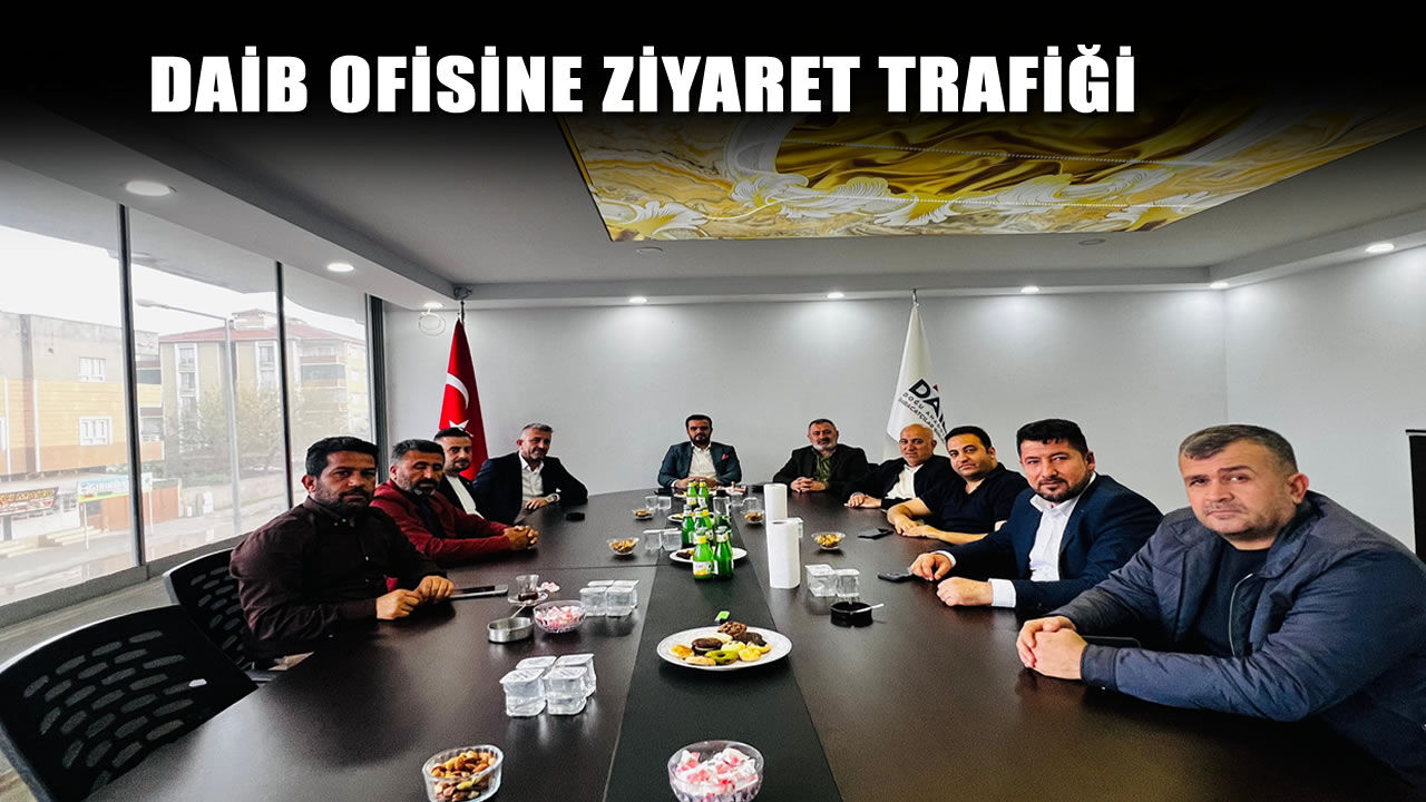 DAİB Şırnak Ofisi’nde yoğun ziyaret trafiği