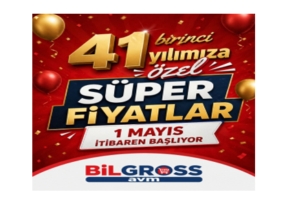 BilGross Avm’den 41. yıla özel maliyetine satışlar başlıyor