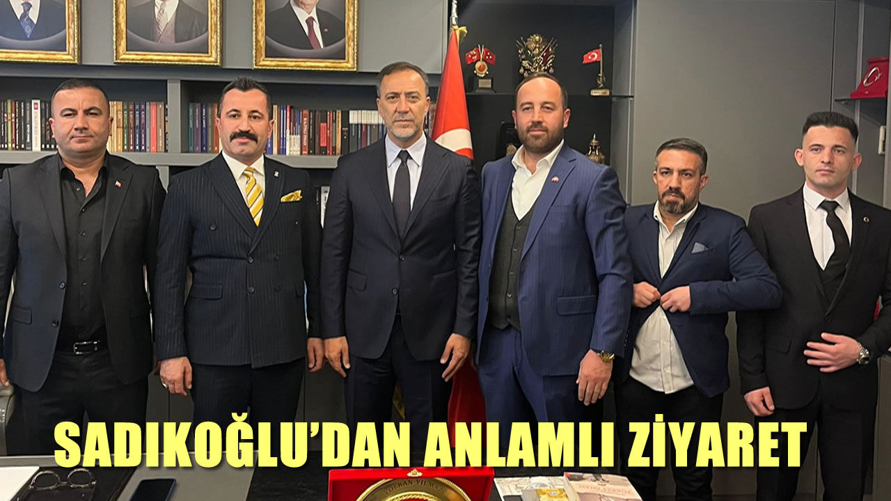 Şırnaklı siyasetçi Sadıkoğlu'dan İstanbul’da anlamlı ziyaret