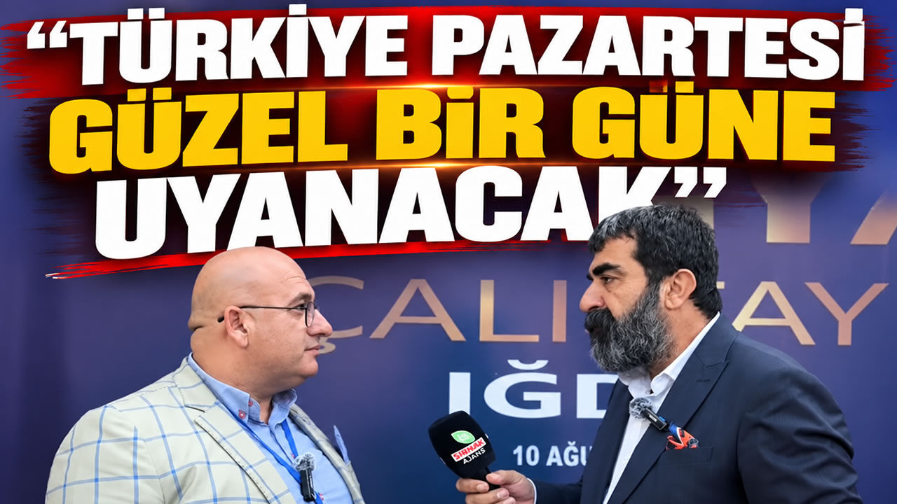 Geçgel, “Türkiye pazartesi güzel bir güne uyanacak”